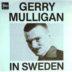 Пластинка Gerry Mulligan Gerry Mulligan in Sweden (2LP)